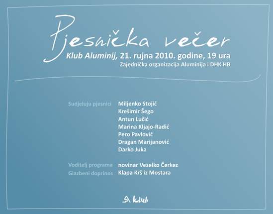 Sutra navečer, u Aluminijevu klubu, Pjesnička večer sa sedam sudionika