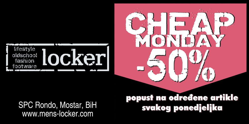 Svakoga ponedjeljka u akcija LOCKER - CHEAP MONDAY