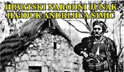 Na današnji dan 14. siječnja 1833. rođen je Andrijica Šimić, legendarni hercegovački hajduk
