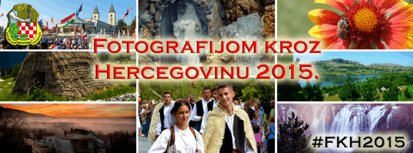 Prijavite se na nagradni fotonatječaj Fotografijom kroz Hercegovinu