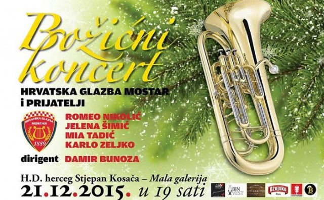 Božićni koncert Hrvatske glazbe Mostar - 18.12.2015