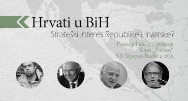 ZKHS u Zagrebu organizira javnu tribinu pod nazivom  Hrvati u BiH –strateški interes Republike Hrvatske? 