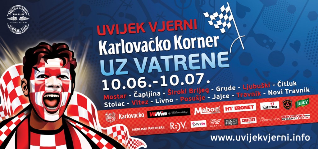 Uvijek vijerni; Fan zone/Karlovačko korner u BiH