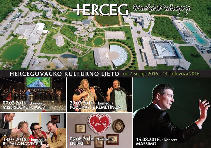 Herceg etno selo Međugorje: Hercegovačko kulturno ljeto