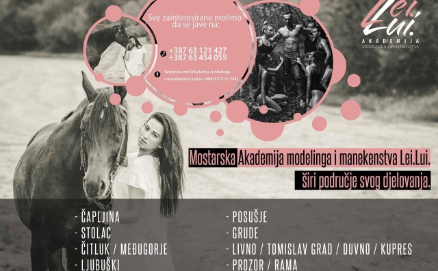 Akademija modelinga i manekenstva Lei.Lui, Hercegovina, Čapljina, Stolac, Čitluk, Međugorje, Ljubuški, Široki Brijeg, Posušje, Grude