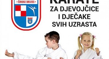  Karate klub Široki Brijeg vrši upis novih članova !!!