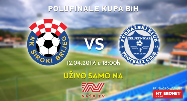NK Široki Brijeg, FK Željezničar, naša tv