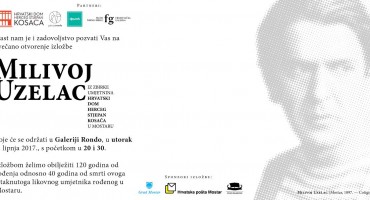 Izložba u povodu 120 godina rođenja i 40 godina od smrti Milivoja Uzelca