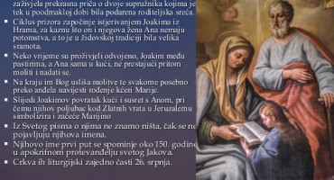 Sveti Joakim i Ana su kršćanski sveci, supružnici, roditelji Blažene Djevice Marije