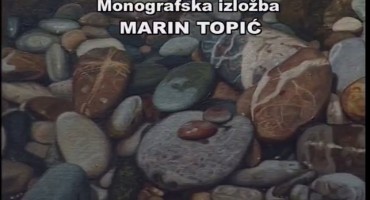 Pogledajte monografsku izložbu Marina Topića