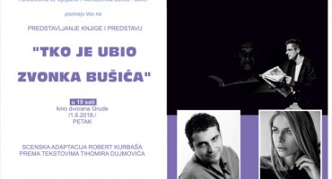 Zvonko Bušić, predstava, Grude
