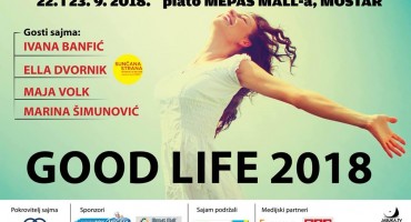 Za vikend 2. Sajam za poboljšanje kvalitete života Good life u Mostaru