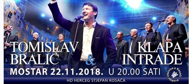Mostar: Veliki koncert Tomislav Bralić & Klapa Intrade 