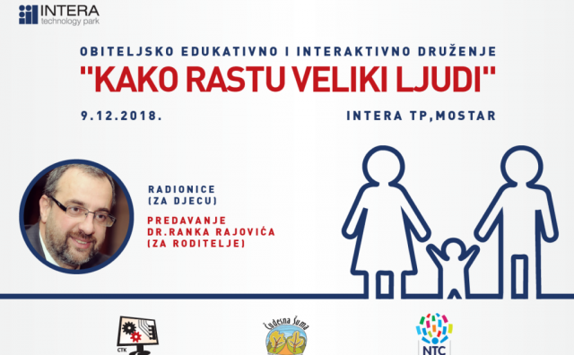 Obiteljsko i interaktivno druženje: radionice i predavanje dr.Ranka Rajovića: KAKO RASTU VELIKI LJUDI