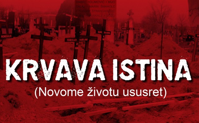 Ministarstvo hrvatskih branitelja podržalo projekt 'Krvava istina (Novome životu ususret)'