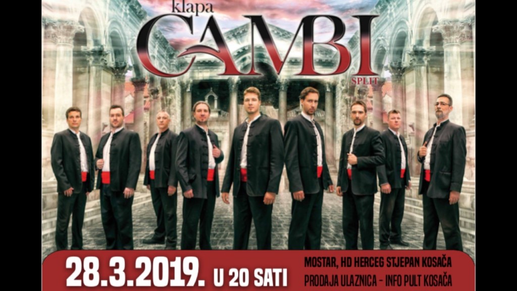 Klapa Cambi dolazi u Mostar