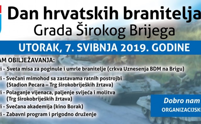 7. svibnja – Dan hrvatskih branitelja Grada Širokog Brijega