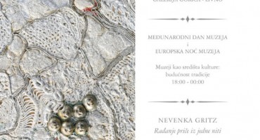 Livno/Gorica: Otvaranje izložbe Nevenke Gritz u povodu Međunarodnoga dana muzeja