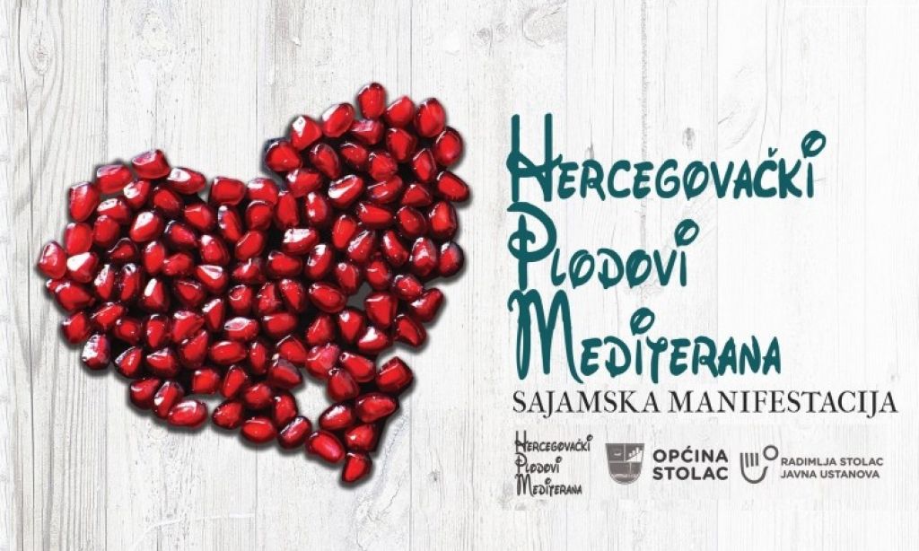 Početkom listopada u Stocu 12. sajam “Hercegovački plodovi Mediterana”