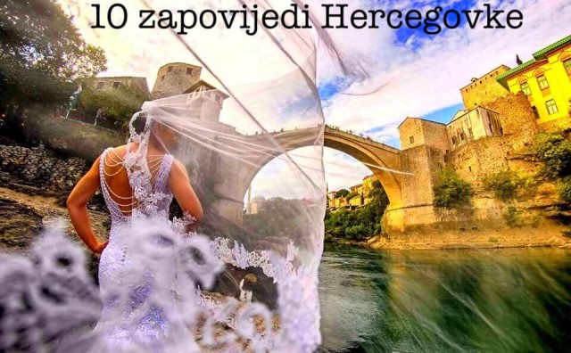  Mostarac bez dlake na jeziku: Deset zapovijedi Hercegovke