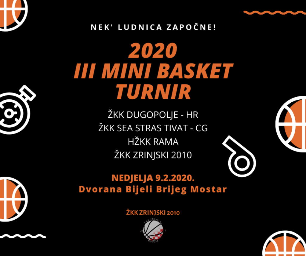 ŽKK Zrinjski 2010 organizira međunarodni Mini basket turnir