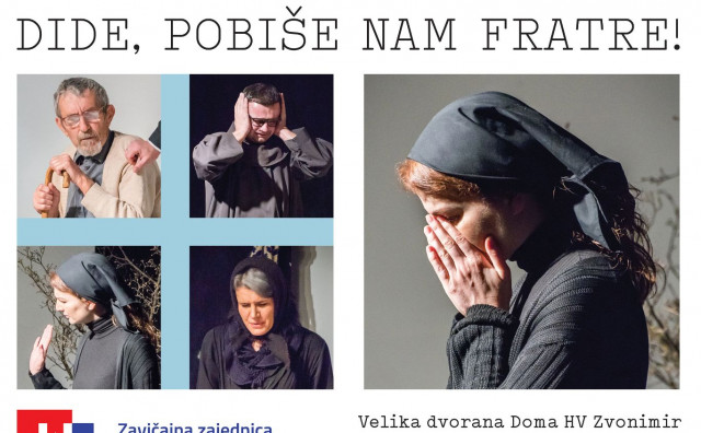 Predstava 'Dide, pobiše nam fratre!' u Zagrebu 29. veljače u organizaciji Zavičajne zajednice Široki Brijeg