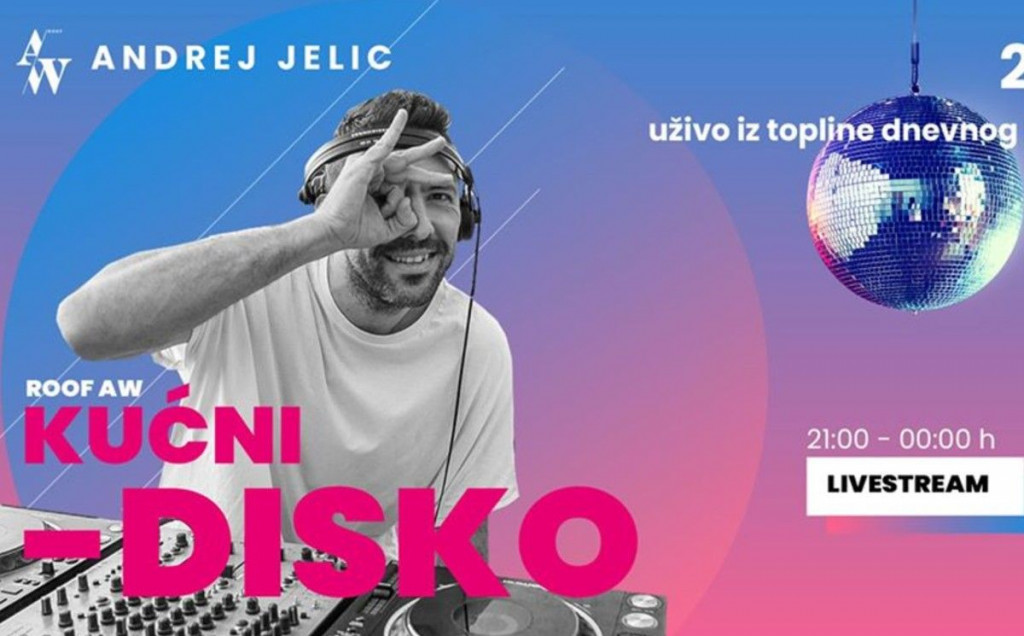 OSTANI KUĆI, PLEŠI ONLINE Mostarac organizirao kućni disko party