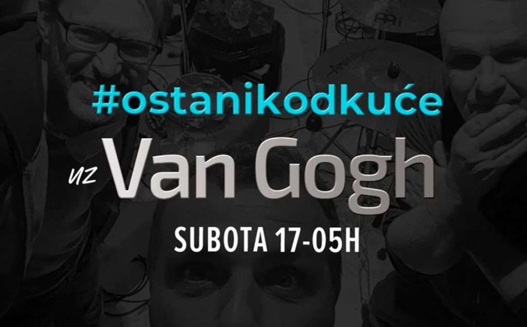 Ako ne znate što raditi u izolaciji grupa Van Gogh upravo svira uživo!