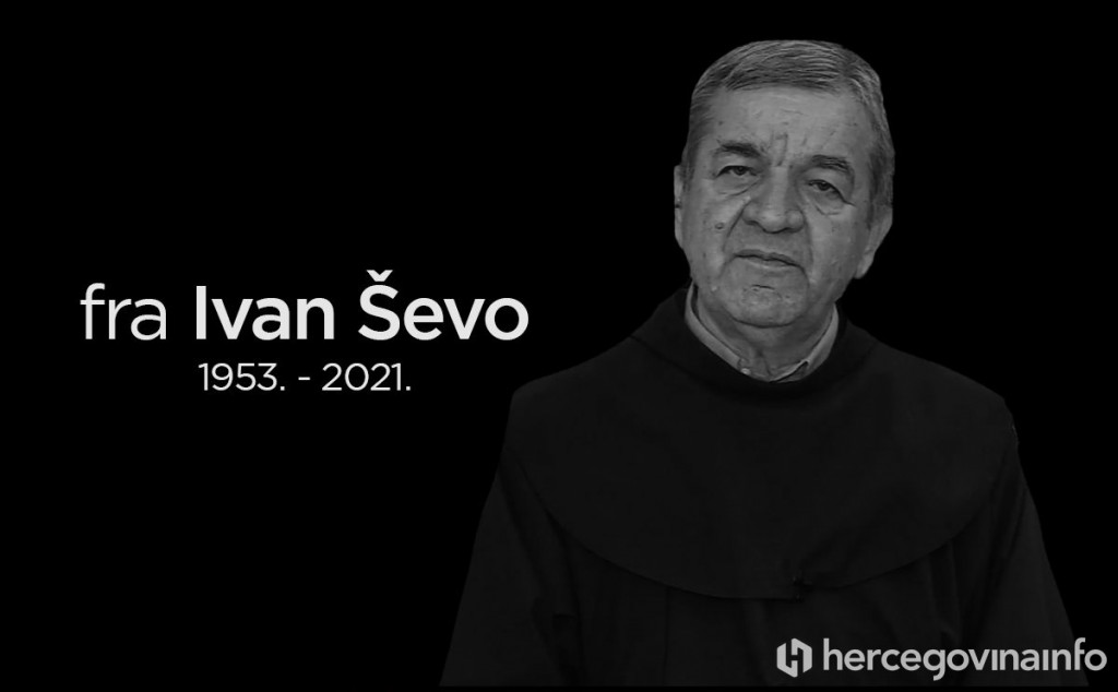 Preminuo fra Ivan Ševo