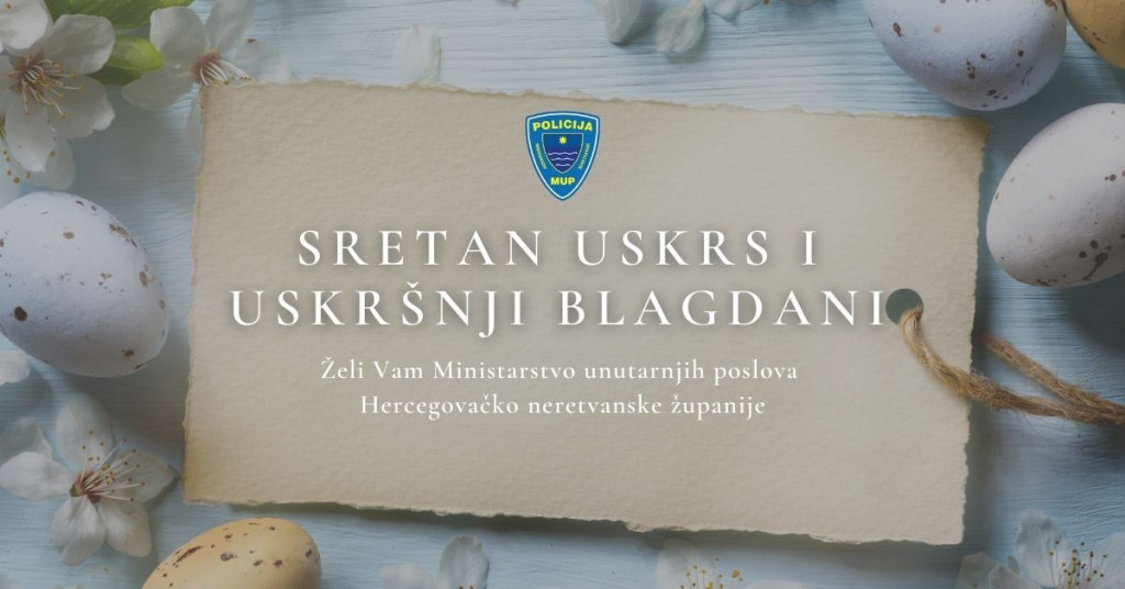 MUP HNŽ uputio čestitku za Uskrs