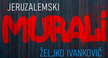 JERUZALEMSKI MURALI Željko Ivanković objavio novu zbirku pjesama