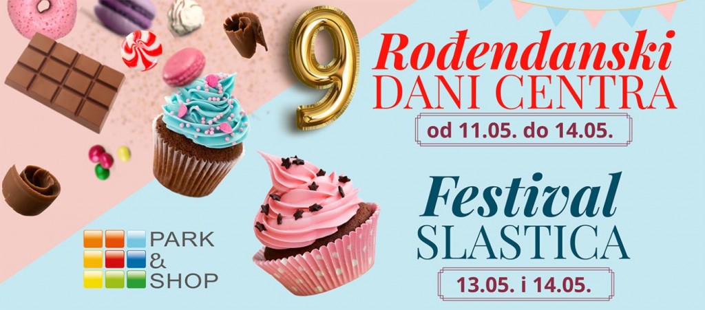 Rođendanski dani i Festival slastica u Park & Shopu