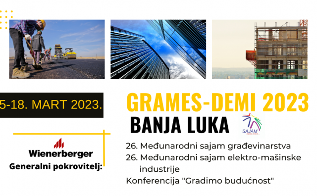 'GRAMES DEMI 2023' 26. Međunarodni sajam građevinarstva i elektro-strojarske industrije