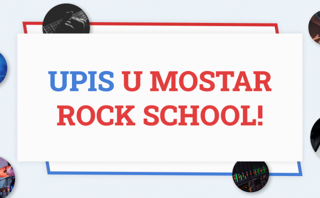 Otvoreni upisi u Mostar Rock School 2023/2024