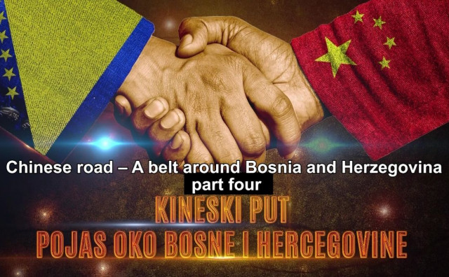 Watch the fourth and final part of the series on Chinese influence in Bosnia and Herzegovina