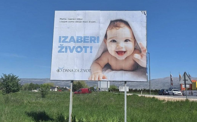 NAPRAVI IZBOR Bilbordi s porukom 'Izaberi život' osvanuli širom Hercegovine