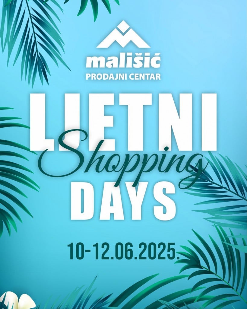 Shopping days Mališić