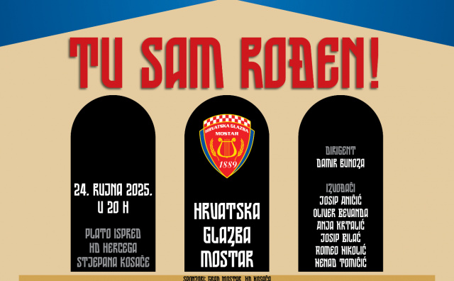 'Tu sam rođen': Hrvatska glazba Mostar priređuje koncert posvećen Mostaru