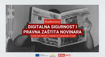 Najava radionice: Digitalna i pravna sigurnost novinara u Mostaru