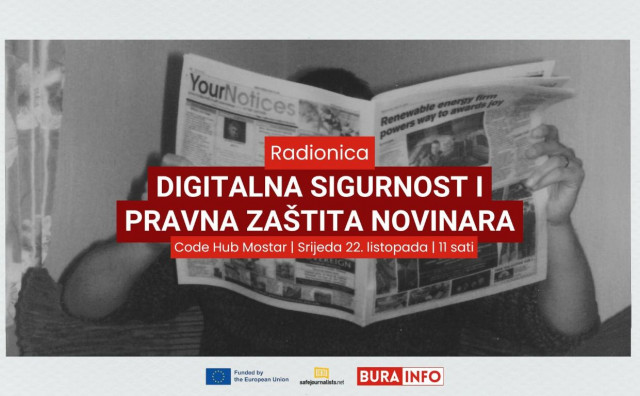 Najava radionice: Digitalna i pravna sigurnost novinara u Mostaru