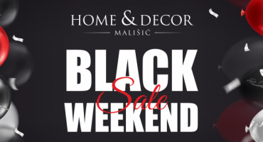 Black weekend sale u trgovinama Mališić Home&Decor