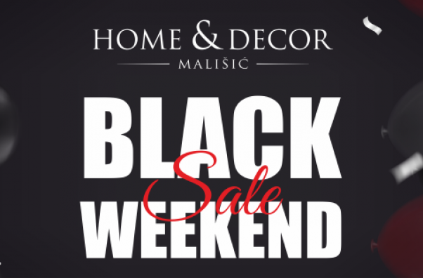 Black weekend sale u trgovinama Mališić Home&Decor