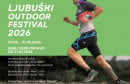 Otvorene early bird prijave za Ljubuški Outdoor Festival 2026.