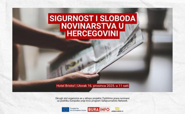 Okrugli stol: Sigurnost i sloboda novinarstva u Hercegovini