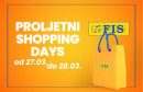 FIS Proljetni SHOPPING DAYS – popusti koje ne smijete propustiti!