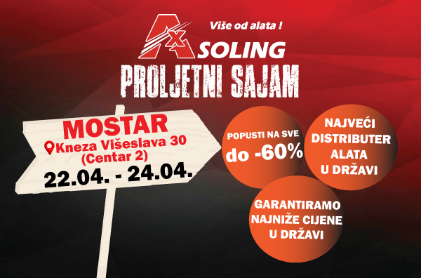 AX-SOLING u Mostaru organizira proljetni sajam uz popuste do 60 posto