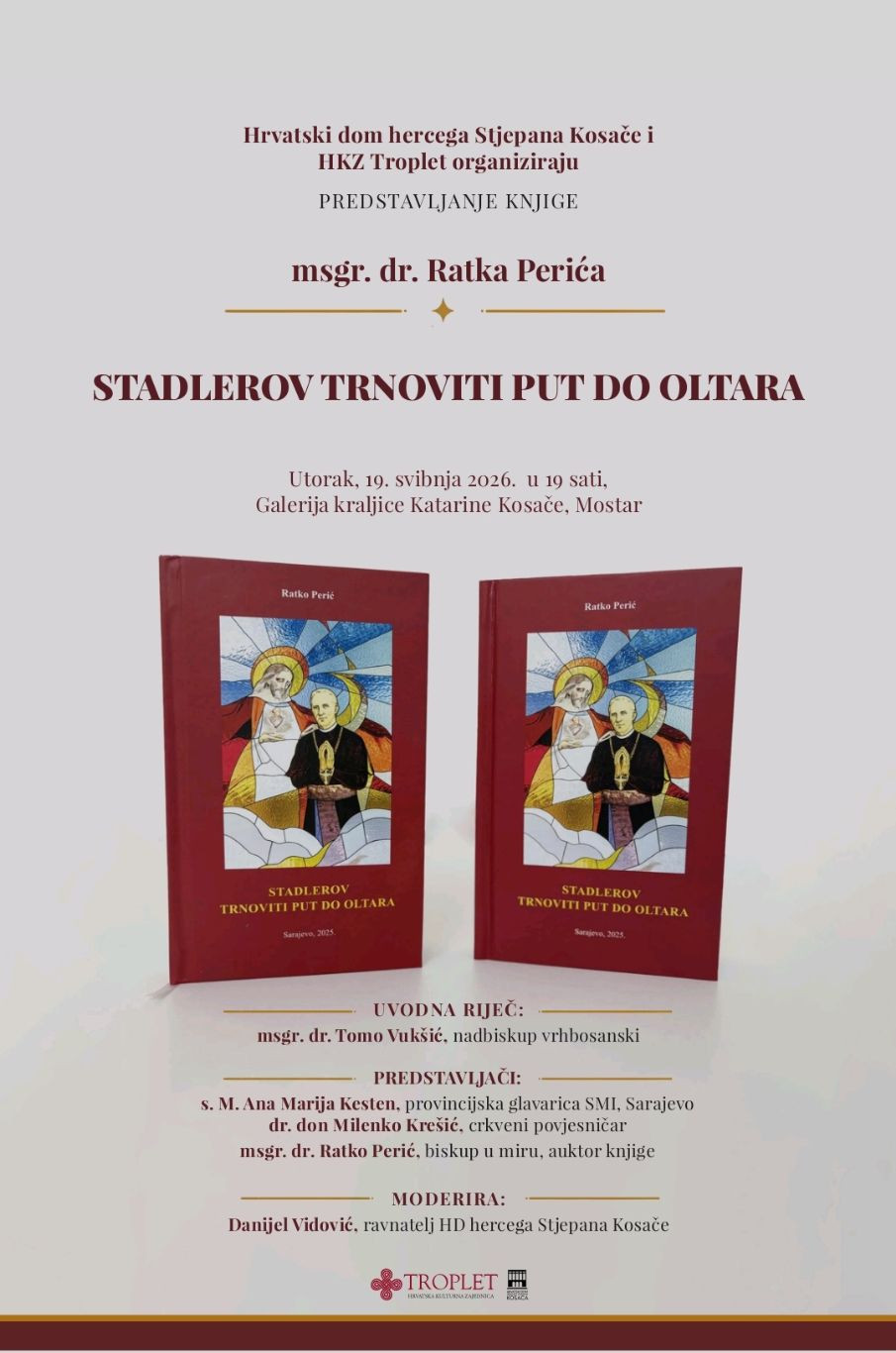 Stadlerov trnoviti put do oltara