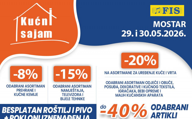 FIS u Mostaru donosi Kućni sajam: Popusti do 40 posto za dom, vrt, tehniku i odjeću