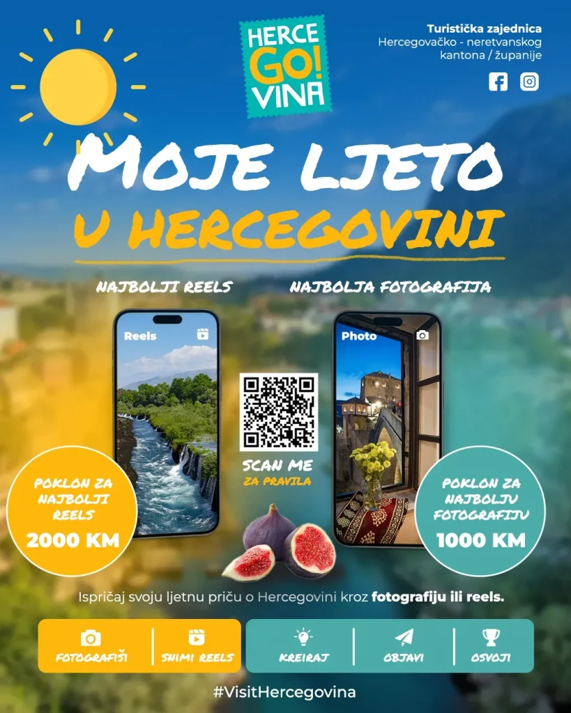Turistička zajednica HNŽ pokrenula je kampanju „Moje ljeto u Hercegovini“. Sudionici mogu prijaviti fotografije i videe hercegovačkih destinacija.