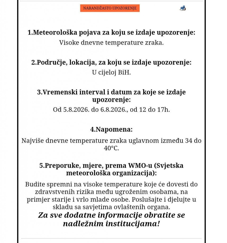 Za cijelu BiH izdano je narančasto upozorenje zbog visokih temperatura. Najveće vrućine očekuju se od 12 do 17 sati.